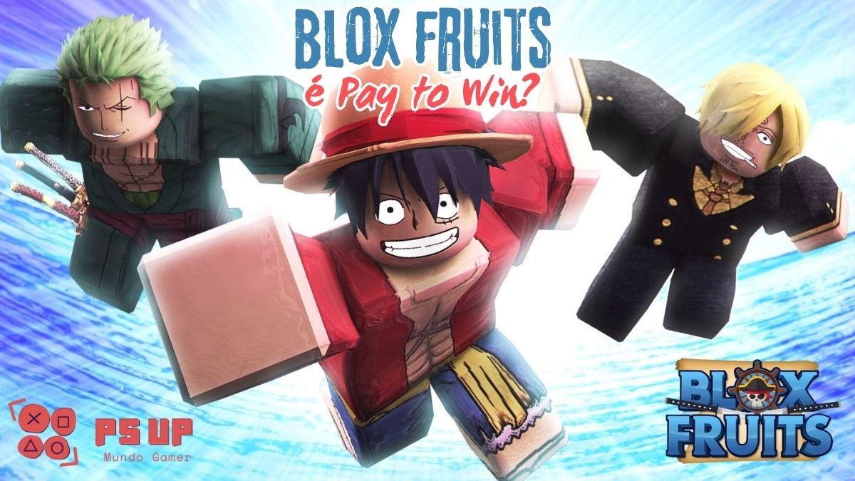 Blox Fruits é Pay-to-Win Descubra a Verdade