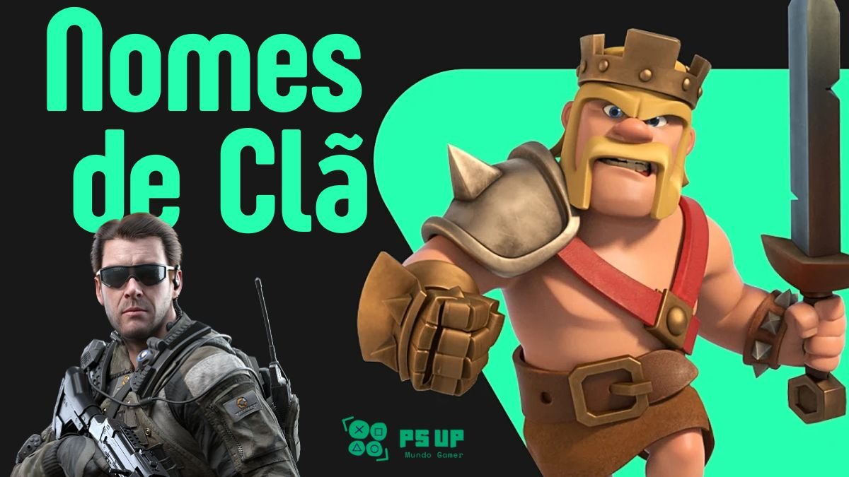 Nomes de Clã Nomes Incríveis para Clãs, Guildas e Times de Jogos!